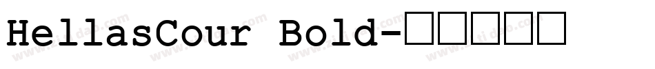 HellasCour Bold字体转换